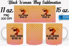 Black Woman 11Oz 15Oz Mug Design | Quotes PNG Design v.2 Product Image 1