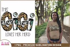 This GiGi Loves Her Herd sublimation, GiGi png, Grandma png Product Image 3