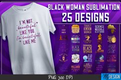 Black Woman Sublimation | Shirt Quotes Designs vol. 2 Product Image 1