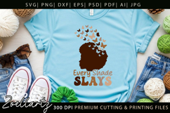 Black Woman SVG Juneteenth Black History Every Shade Slays Product Image 8