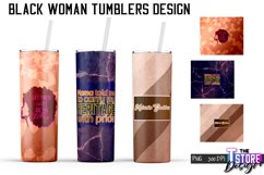 Black Woman Tumblers PNG Design | Woman Quotes | PNG v.2 Product Image 1