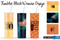 Black Woman Tumblers PNG Design | Motivational Quotes PNG Product Image 1