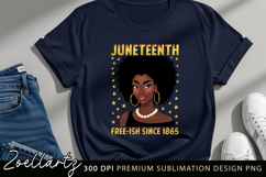 Juneteenth Sublimation PNG Freedom Day Black Girl Magic PNG Product Image 3