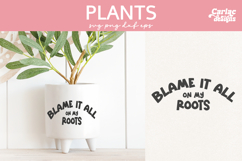 Blame it all on my Roots SVG