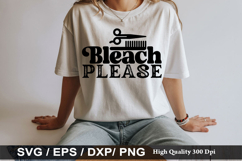 Bleach Please - Hairdresser SVG Design Product Image 1