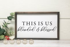Blended & Blessed svg | Farmhouse Sign SVG | Family Sign Product Image 1