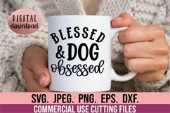 Blessed And Dog Obsessed SVG - Dog SVG Design - Dog Mama SVG Product Image 2