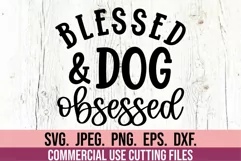Blessed And Dog Obsessed SVG - Dog SVG Design - Dog Mama SVG Product Image 4