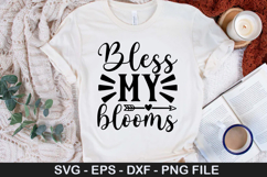 Bless My Blooms SVG - Spring Quotes Design Product Image 1