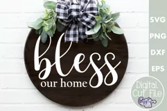 Christian Farmhouse Round Sign, Bless Our Home Svg Cut File Product Image 1