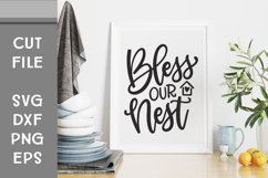 Bless Our Nest, Home Decor SVG, Hand Lettered Cut File Product Image 1