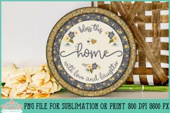Bless This Home With Love And Laughter Family Quote Home Decor Round Farmhouse Sublimation