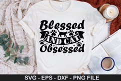 Blessed and cat obsessed SVG - Funny Cat Design Product Image 1