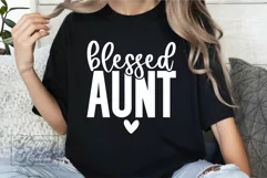 Blessed Aunt SVG - Aunt Era Gift - Promoted to Aunt Life SVG Product Image 4