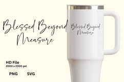 Blessed Beyond Measure - Wedding Quote SVG&#039;s Cut Product Image 1