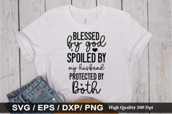 Blessed by god spoiled by my - Funny Husband SVG Design Product Image 1