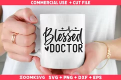 Blessed doctor SVG | Doctor SVG | Doctor Mug SVG Product Image 2