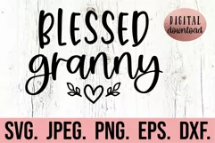 Blessed Granny SVG - Most Loved Granny - Granny Life SVG Product Image 1