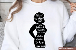 Blessed is she who has believed SVG, Black Month History SVG Product Image 1