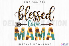 Blessed love Mama Sublimation PNG Product Image 1