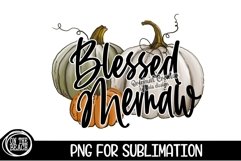 Blessed Memaw, Blessed Memaw Png, Blessed Sublimation, Memaw Sublimation, Pumpkin Memaw, Pumpkins Sublimation, Fall Sublimation, Memaw, Memaw Png