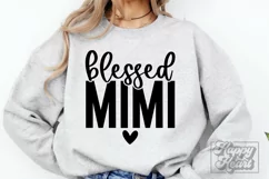 Blessed Mimi SVG - Mimi Life - Mothers Day - My Mimi Era SVG Product Image 2