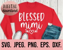 Blessed Mimi SVG - Most Loved Mimi SVG - Mimi Life PNG Product Image 2