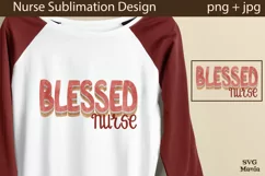 Blessed Nurse Sublimation Design, Nurse png for Sublimation Product Image 1