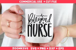 Blessed Nurse SVG | Nurse SVG | Nurse Quotes SVG Product Image 2