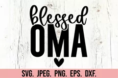 Blessed Oma SVG - Cool Loved Oma Era - Mothers Day Gift PNG Product Image 5