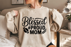 Blessed Proud Mom SVG | American Football SVG Product Image 2