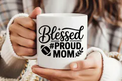Blessed Proud Mom SVG | American Football SVG Product Image 4