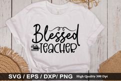 Blessed teacher SVG - Teacher Design Product Image 1