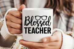 Blessed Teacher SVG | Teacher SVG | Teacher PNG Product Image 3