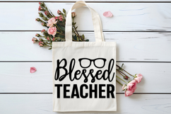 Blessed Teacher SVG | Teacher SVG | Teacher PNG Product Image 4