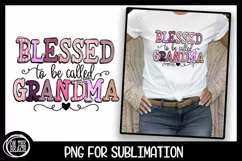 Blessed To Be Called Grandma - PNG 300 DPI for Sublimation Product Image 1