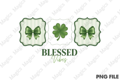 Blessed Vibes St Patrick PNG Product Image 1