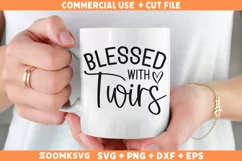 Blessed with twins SVG, Mama shirt SVG, Mama Mug SVG Product Image 2