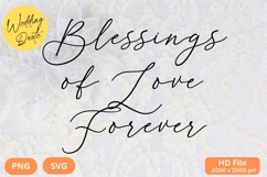 Blessings of Love Forever - Wedding Quote SVG&#039;s Cut Product Image 1