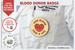 Blood Donor Badge Laser Cut. Blood Donation Badge SVG Product Image 1
