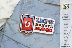 Blood Donor Badge Laser Cut. Blood Donation Badge SVG Product Image 1