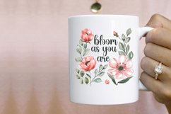 Bloom As You Are Sublimation PNG Product Image 3