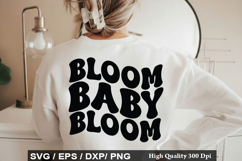 Bloom Baby Bloom SVG - Baby Quotes Design Product Image 1