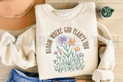 Bloom where god plants you Sublimation PNG Product Image 3