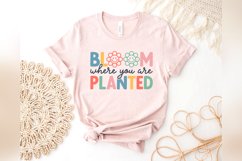 Bloom Where You Are Planted SVG Files for Cricut | Quote SVG Product Image 2