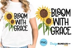 Bloom With Grace Sublimation