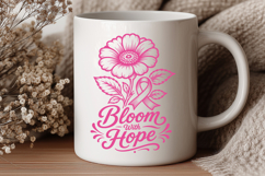 Bloom With Hope SVG, Breast Cancer Awareness Pink Ribbon PNG Product Image 3