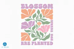 Blossom Where You Are Planted PNG, Floral Design Product Image 1