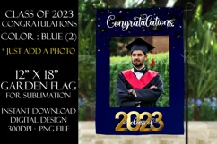 Class of 2023 Blue Graduation Garden Flag PNG Sublimation Product Image 1