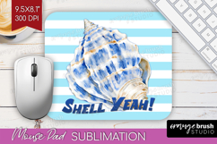 Blue Seashell Nautical Mouse Pad Sublimation Sea Quotes PNG Product Image 1